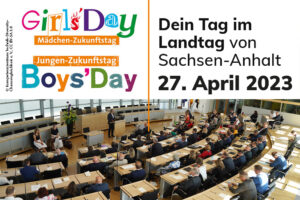 Einladung in den Landtag zum Girls’& Boys‘Day am 27. April 2023